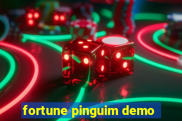 fortune pinguim demo